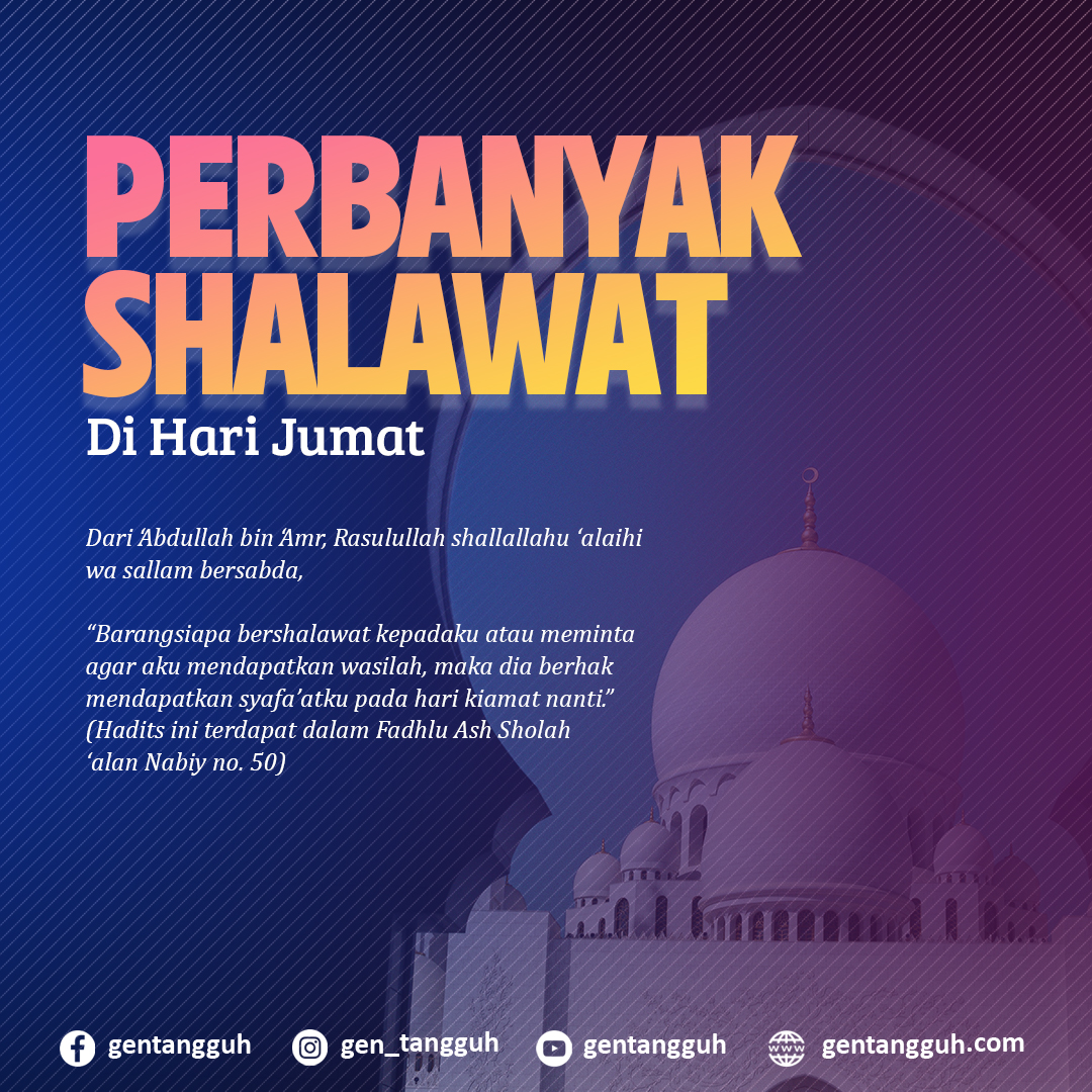 perbanyak shalawat di hari jumat